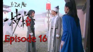 Strange Hero Yi Zhi Mei  Episode 16