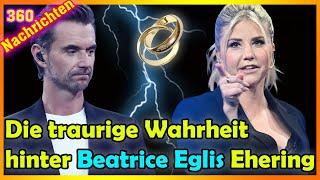 Die traurige Wahrheit hinter Beatrice Eglis Ehering