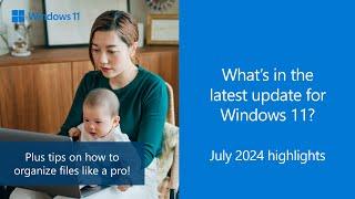 Release notes July 2024 - Windows 11 version 23H2