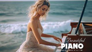 Beautiful Piano 50 Best Romantic Piano Love Songs - Relaxing Instrumental Music