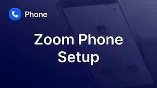 Initial Zoom Phone Setup