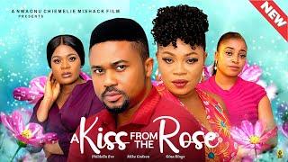 A KISS FROM THE ROSE - MIKE GODSON PHILDELLA YVE GINA KINGS - 2024 Latest Nigerian Movie