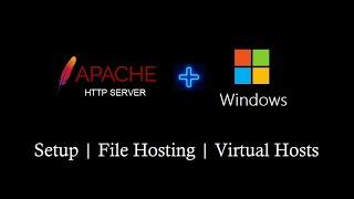 Setup Apache Server in Windows using apache lounge