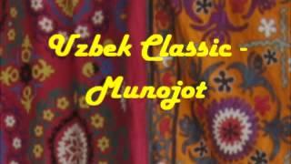 Uzbek Classic - Munojot