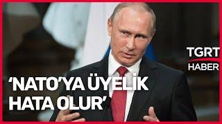 Rusya-Finlandiya Hattında Kritik Görüşme Putinden NATO’ya Üyelik Hata Olur