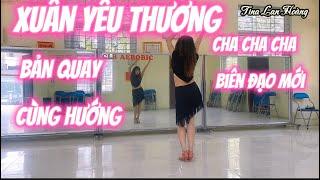 XUÂN YÊU THƯƠNG  CHA CHA CHA  BIÊN ĐẠO  LAN HOÀNG TINA LAN HOÀNG