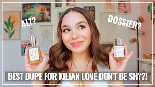 Kilian Love Dont Be Shy - Best Dupe?