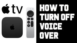 Apple TV How To Turn Off Voice Over - Turn Off Voice Over Narration Audio Description Apple TV