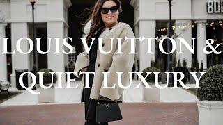 QUIET LUXURY Trend Talk & LOUIS VUITTON UNBOXING  VLOG  LV Mini Capucines