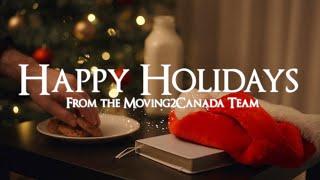 Happy Holidays from Moving2Canada