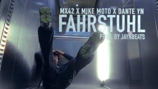 FAHRSTUHL - DANTE YN MIKE MOTO & MX42 x JAYNBEATS Official Video