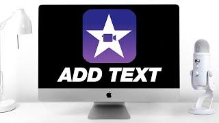 iMovie Tutorial How to Add Text & Titles With Hidden Options