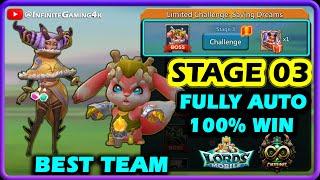 Limited Challenge Saving Dreams Stage 3 Auto Team  Lords Mobile Dream Witch Stage 3 Fully Auto