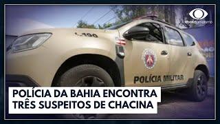 Chacina na Bahia polícia prende suspeito  Bora Brasil