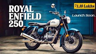 All-New Royal Enfield 250cc Bike Launch Soon In India   Most Affordable Bike In India