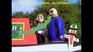 Cant Catch a Break Eh Fatman? Full Redub ToonKriticY2K
