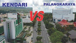 Kota Kendari VS Kota Palangkaraya Kota Terbesar Provinsi di Sulawesi Tenggara dan Kalimantan Tengah