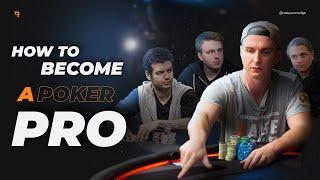 How YOU Can Become A Professional Poker Player