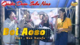 Live Music - Suara Merdu Gadis Desa Suku Nias  Lagu Nias - Boi Aoso