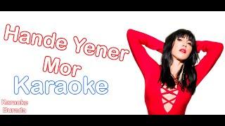 Hande Yener - Mor Karaoke