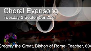 Choral Evensong  Tuesday 3 September 2024  Chester Cathedral