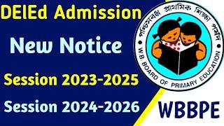 DElEd Admisson 2023-2025 & DElEd Admission 2024-2026