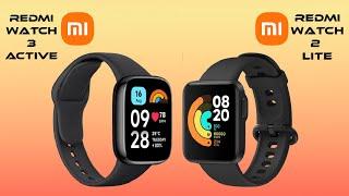 redmi watch 3 active vs redmi watch 2 lite