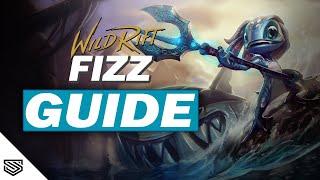 THE ULTIMATE FIZZ GUIDE -  BUILD ABILITIES COMBOS and MORE - Wild Rift Guides