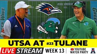 UTSA at #23 Tulane Pre-Game & 1st Half Live Stream  College Underdogs Watch Party  Week 13