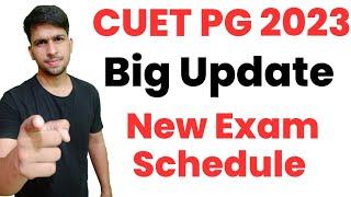 New Exam Schedule CUET PG 2023 #cuetpg2023 #cuetpg