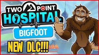 What if a patient is a DOG?️BIGFOOT DLC️ Two Point Hospital Gameplay