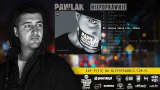 PAWLAK - Zmiana Zasad feat. Rover DJ Łapy prod. SakierNiepoprawnieLWWL