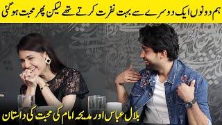 We Used To Hate Each Other But We Fell In Love  Bilal Abbas Khan And Madiha Imam Interview  SA2G