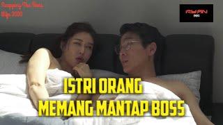 MANTAP - MANTAP DENGAN ISTRI BOSS YANG CANTIK - Alur Film Sw4pp1ng Th3 Boss W1fe 2020