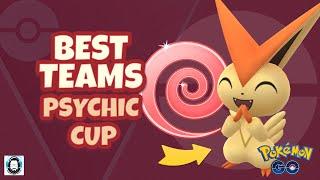 TOP TEAMS IN THE PSYCHIC CUP  Pokemon GO PvP