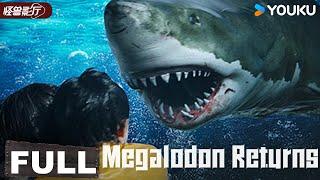 ENGSUB【Megalodon Returns】The wild mutant shark threatens human survival  YOUKU MONSTER MOVIE
