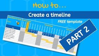 How to  Create a Timeline  Part 2 of 3  Free template  Google Sheets