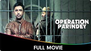 Operation Parindey - Hindi Full Movie - Amit Sadh Rahul Dev Kunal Kumar Rucha Inamdar