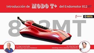 【Introducción】Introducción del Modo T+ del 812MT de Dr. Carlos Ruiz & Dr. Jorge Coronel