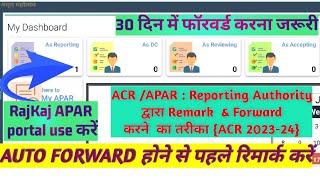 Reporting Officer ACRAPAR ko approve kaise karen  ACR Forward kaise karen