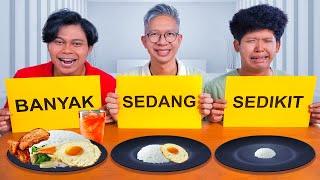 BUKA PUASA MAKAN SEDIKIT SEDANG BANYAK