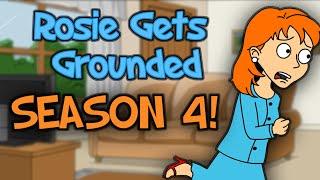 Rosie Gets Grounded Season 4