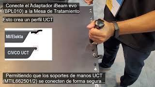 Español MICRO LEARNING  Soportes Manos del Pacient UCT en la Mesa de Tratamiento iBeam® evo