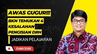 BKN Temukan 4 Kesalahan Pengisian DRH PPPK AWAS GUGUR