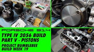 Porsche 914 VW Type IV 2056 Build Part 5 Pistons Cylinders Heads & Len Hoffman BB Build Week 19