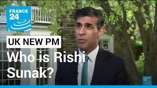 UK new prime minister Who is Rishi Sunak? • FRANCE 24 English
