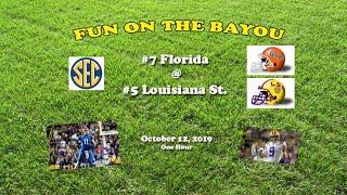 2019 Florida @ LSU One Hour