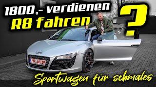 Supersportwagen für die schmale Tüte So gehts Audi R8 aus 7ter Hand  Davon darf Mutti nix wissen