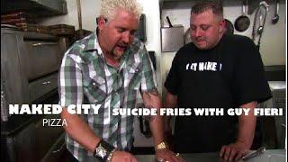 Naked City Pizza cooks Suicide Fries with Guy Fieri