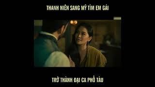 Thanh Niên Sang Mỹ Tìm Em Gái Trở Thành Đại Ca Phố Tàu